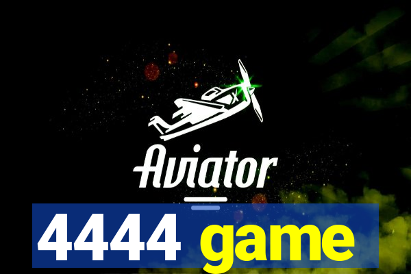 4444 game